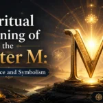 Spiritual Meaning of the Letter M: Significance and Symbolism