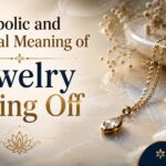 Symbolic and Spiritual Meaning of Jewelry Falling Off